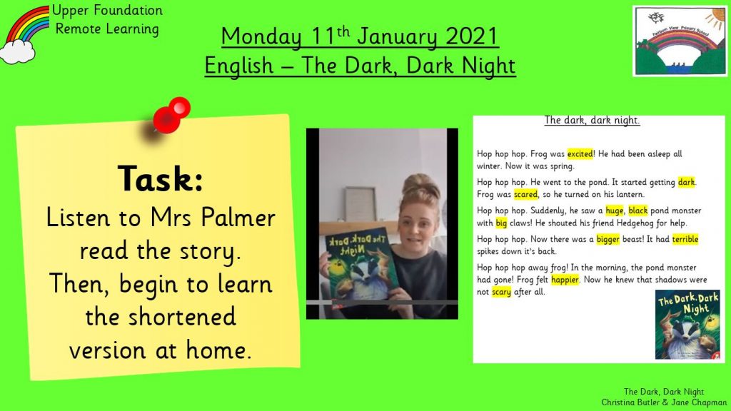 11.1.21 English The Dark, Dark Night Story Fairburn View Primary School